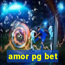 amor pg bet